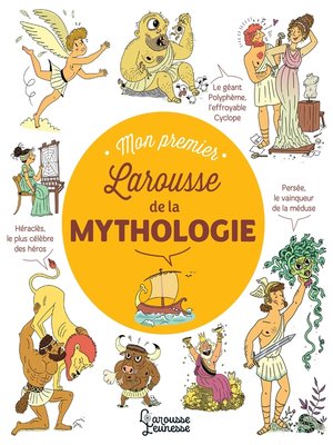 cover image of Mon Premier Larousse des Légendes de la Mythologie